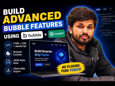 Build Advanced Bubble Features Using HTML Element + ChatGPT