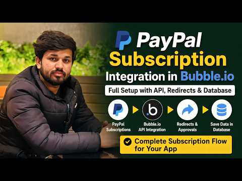 PayPal Subscription Integration in Bubble.io | Full Setup with API, Redirects & Database