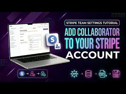 How to Add a Collaborator to Your Stripe Account (Step-by-Step Tutorial)